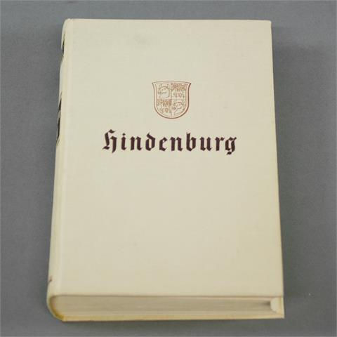 Schultze-Pfaelzer: Hindenburg. Ein Leben für Deutschland.