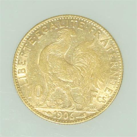 Frankreich/GOLD - 10 Francs 1906, Gallischer Hahn/Marianne,