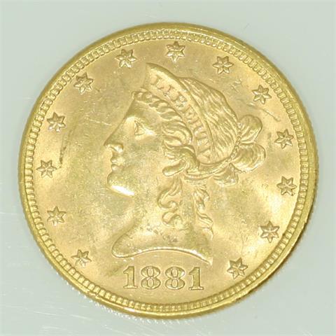 USA/GOLD - 10 Dollars 1881 Liberty Head,