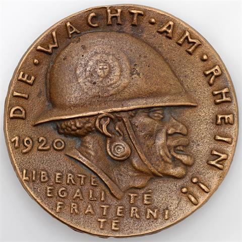 Medaille - Die Wacht am Rhein 1920 von K. Goetz, geprägt aus Protest gegen die Aussendung frz. Kolonialtruppen,