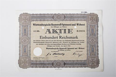 Württembergische Baumwoll-Spinnerei und Weberei - Aktie über 100 Mark, Esslingen April 1942, entwertet