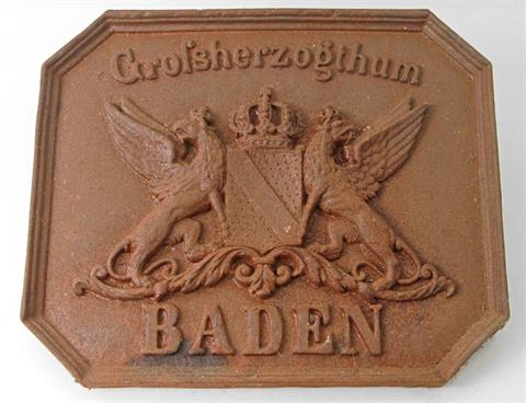 Großherzogtum Baden - Äußerst massive und schwergewichtige Eisenplatte mit Wappen und Bezeichnung 'Großherzogthum BADEN',