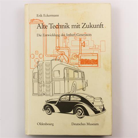 Gesuchtes Fachbuch - 'Alte Technik mit Zukunft. Die Entwicklung des Imbert-Generators'. Von Erik Eckermann.