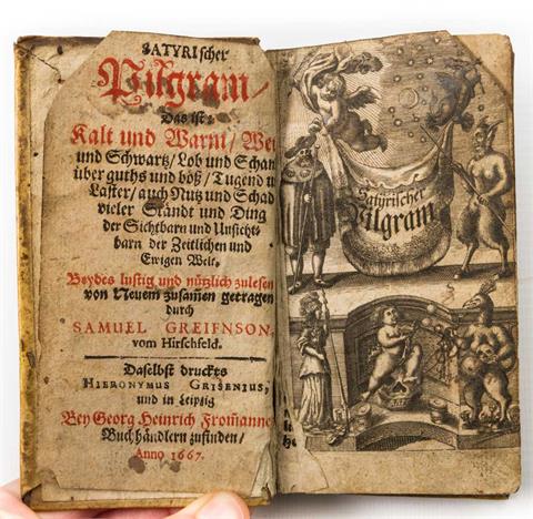 Historisches Buch, 17.Jh. - Samuel Greifnson, Satyrischer Pilgram, 1667.