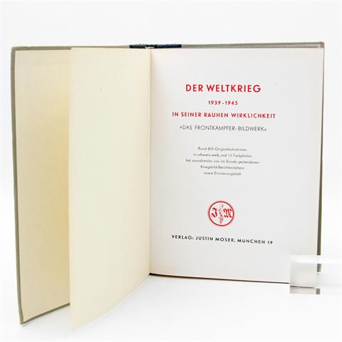 Buch Thematik 2. Weltkrieg - Hermann Rex, Der Weltkrieg 1939-1945 in seiner rauhen Wirklichkeit.