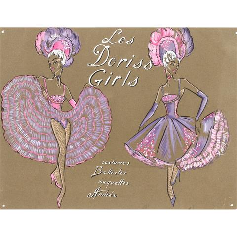LEVASSEUR, ANDRÉ (geb. 1927 Paris, Zeichner u. Entwerfer 20. Jh.), "Les Doriss Girls, costumes Ballester Maquettes”,