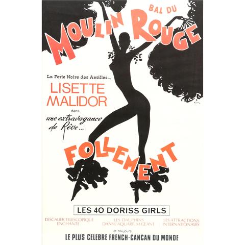 Plakat zur Show "BAL DU MOULIN ROUGE - FOLLEMENT", mit Lisett Malidor, Paris, 1976, Entwurf RENÈ GRUAU,