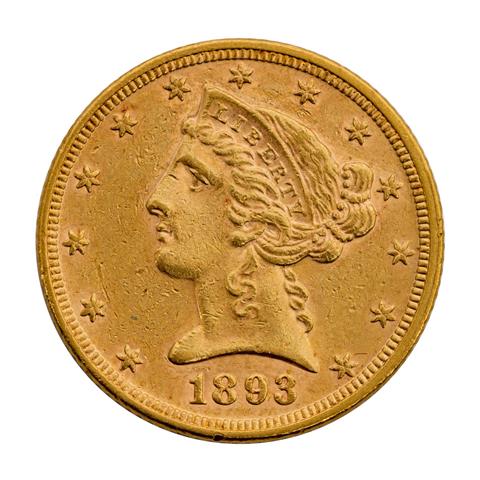 USA - 5 Dollar 1893 ohne Münzzeichen, GOLD,