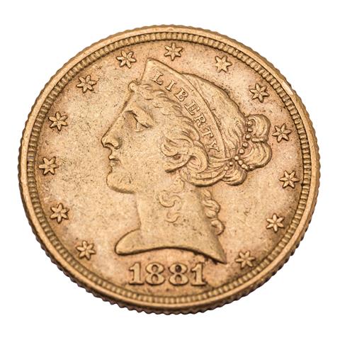 USA /GOLD - 5 $ 'Liberty Head' 1881